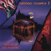 PAUL FRIED AND VIRTUOSI DI LOS ANGELES: Hidden Classics -