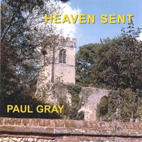 PAUL GRAY : HEAVEN SENT