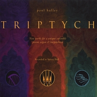 Paul Halley : Triptych
