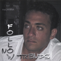 Paul Hanna : FollowNoTrends