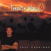 Paul Harrigan : Thank You 2