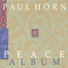 PAUL HORN: Peace