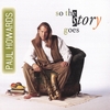PAUL HOWARDS: So The Story Goes