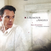 PAUL HUMPHREY: A Rumour of Angels