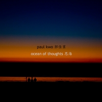 Paul Kwo : Ocean of Thoughts