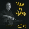PAUL LEE JOHNSON: Made by Hand