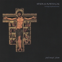 PAUL MAZAL: Spain & Portugal Baroque Keyboard Music