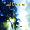 Paul Moeller: Aurora