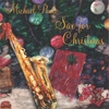 MICHAEL PAULO: SaxFor Christmas