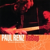 PAUL RENZ: ReBop
