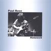 PAUL ROSE: Homework