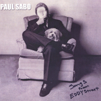Paul Sabo : Songs From Eddy Street
