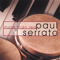 Paul Serrato & Co. : More Than Red