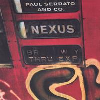Paul Serrato : Nexus