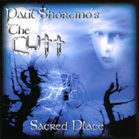 Paul Shortino's The Cutt : Sacred Place