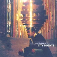 PAUL TANEJA: CITY NIGHTS
