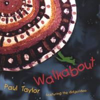 Paul Taylor : Walkabout
