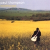 PAUL THOMPSON: Travelling Back