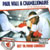 PAUL WALL & CHAMILLIONAIRE (OF DA SWISHAHOUSE): Get Ya Mind Correct