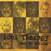 Paul W Collins : Soul Therapy