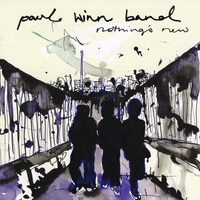 paul winn band : nothing's new