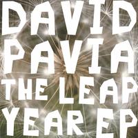 David Pavia : The Leap Year EP