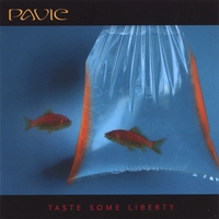 PAVIC : Taste Some Liberty [European import]