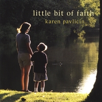 Karen Pavlicin : Little Bit of Faith