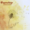 Pawnshop Diamond: Leaning to the Sun