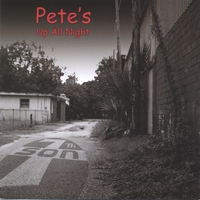 PETE BARBECK AND 7TH SON: Pete's Up All Night