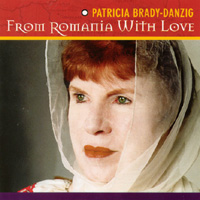 PATRICIA BRADY-DANZIG: From Romania With Love