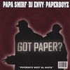 PAPERBOYZ: GOT PAPER?