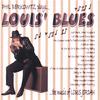 PHIL BERKOWITZ: Louis' Blues