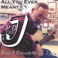 PBforJ : All You Ever Meant