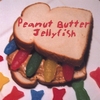 PEANUT BUTTER JELLYFISH: Peanut Butter Jellyfish