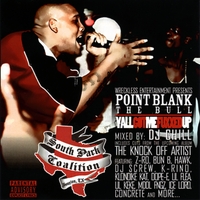Point Blank : Yall Gat Me Fuxxed Up Vol. I