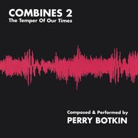 perry botkin : Combines 2