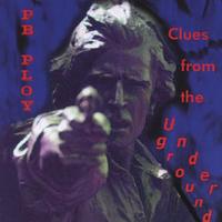 PB Ploy : Clues from the Underground