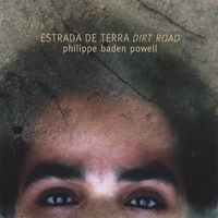 Philippe Baden Powell : Dirt Road
