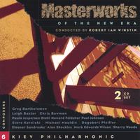KIEV PHILHARMONIC, ROBERT IAN WINSTIN, CONDUCTOR: Masterworks of the New Era - Volume Six