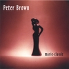 Peter Brown: Marie-Claude