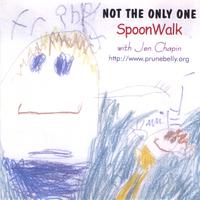 SpoonWalk with Jen Chapin : Not The Only One