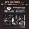 PETE CHRISTLIEB AND THE BILL RAMSAY/MILT KLEEB BAND: Pete Christlieb and the Bill Ramsay/Milt Kleeb Band