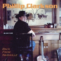 Phillip Clarkson : Back From Nashville