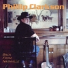 PHILLIP CLARKSON: Back From Nashville