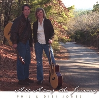 Phil & Debi Jones : All Along the Journey