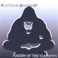 PLATINUM DRAGON17: Fusion of the Elements