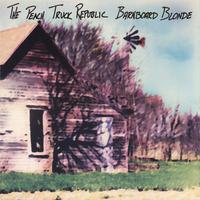 The Peach Truck Republic : Barnboard Blonde