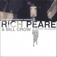 Rich Peare & Bill Crow : Sunday Session