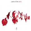 PEARLS OF DEW: Alpha